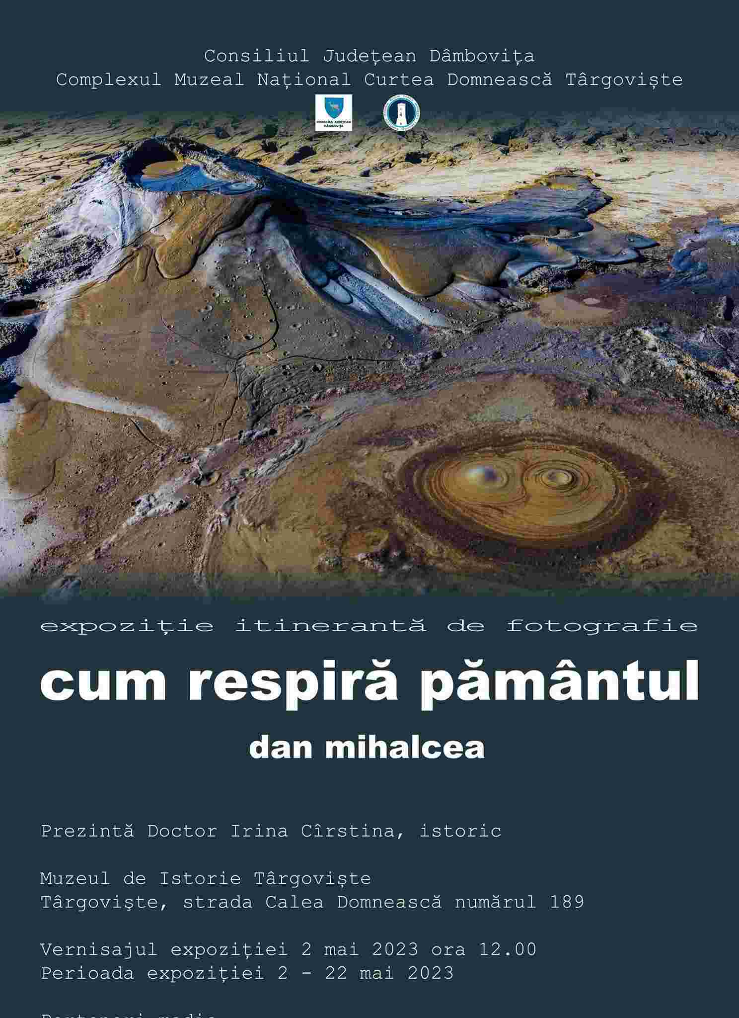  „Cum respiră pământul” - expoziție de fotografie organizată la  Muzeul de Istorie din Târgoviște
