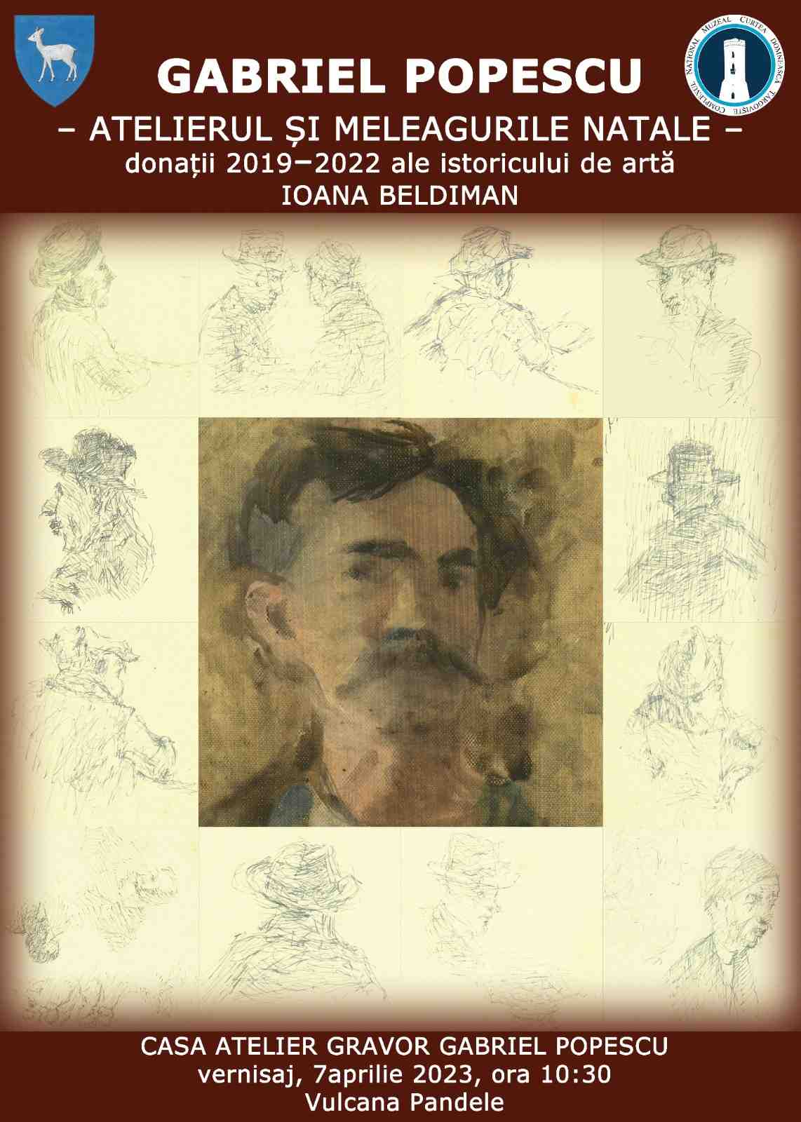  Expoziție de artă „GABRIEL POPESCU – ATELIERUL ȘI MELEAGURILE NATALE – donații 2019 - 2022 ale istoricului de artă IOANA BELDIMAN”