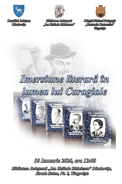 „Imersiune literară în lumea lui Caragiale”
