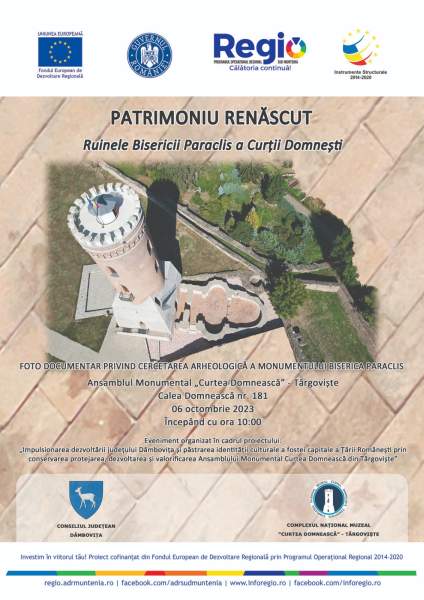  „Patrimoniu renăscut – Ruinele Bisericii Paraclis  a Curții Domnești”