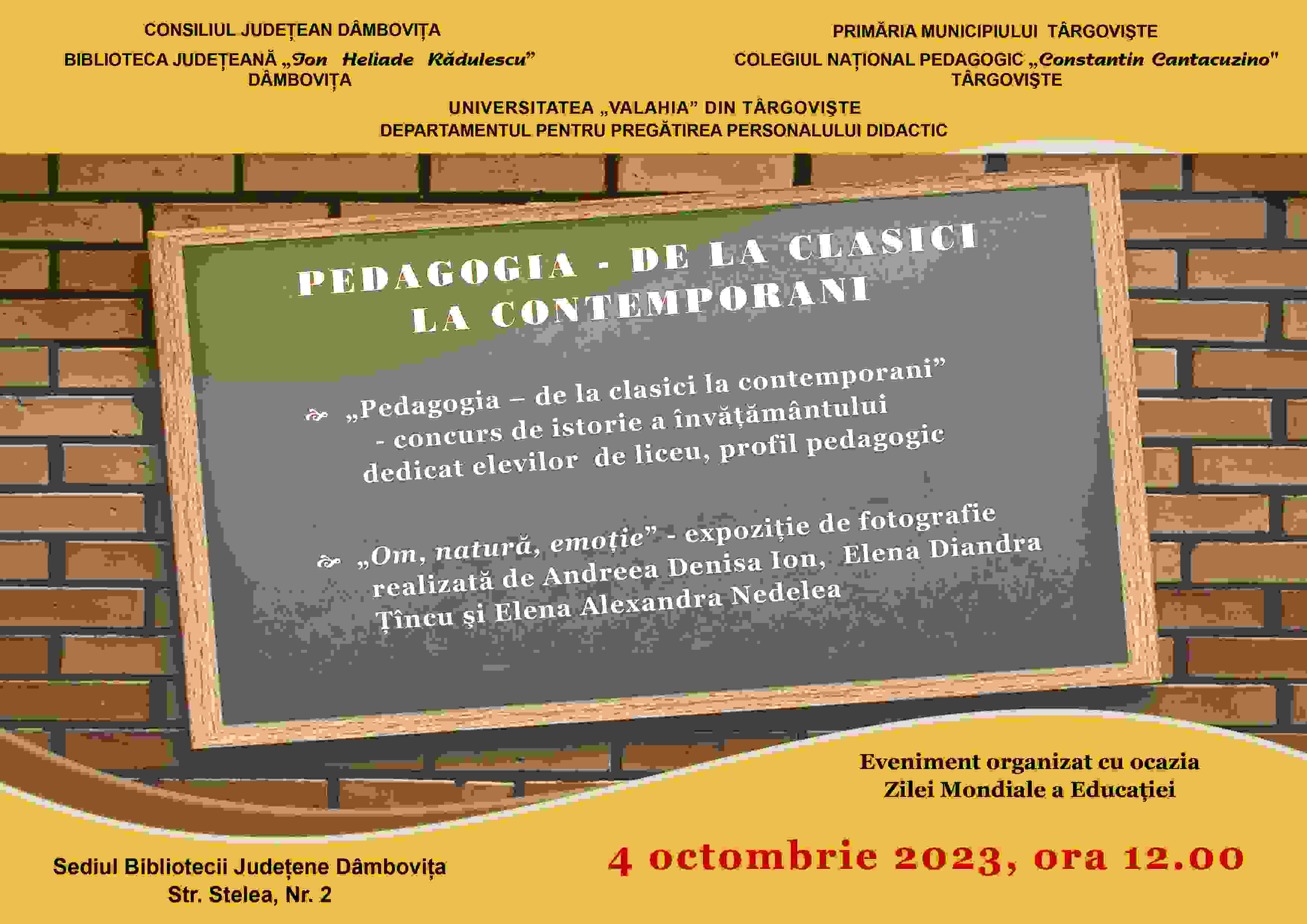  „Pedagogia – de la clasici la contemporani”, eveniment dedicat Zilei Mondiale a Educaţiei